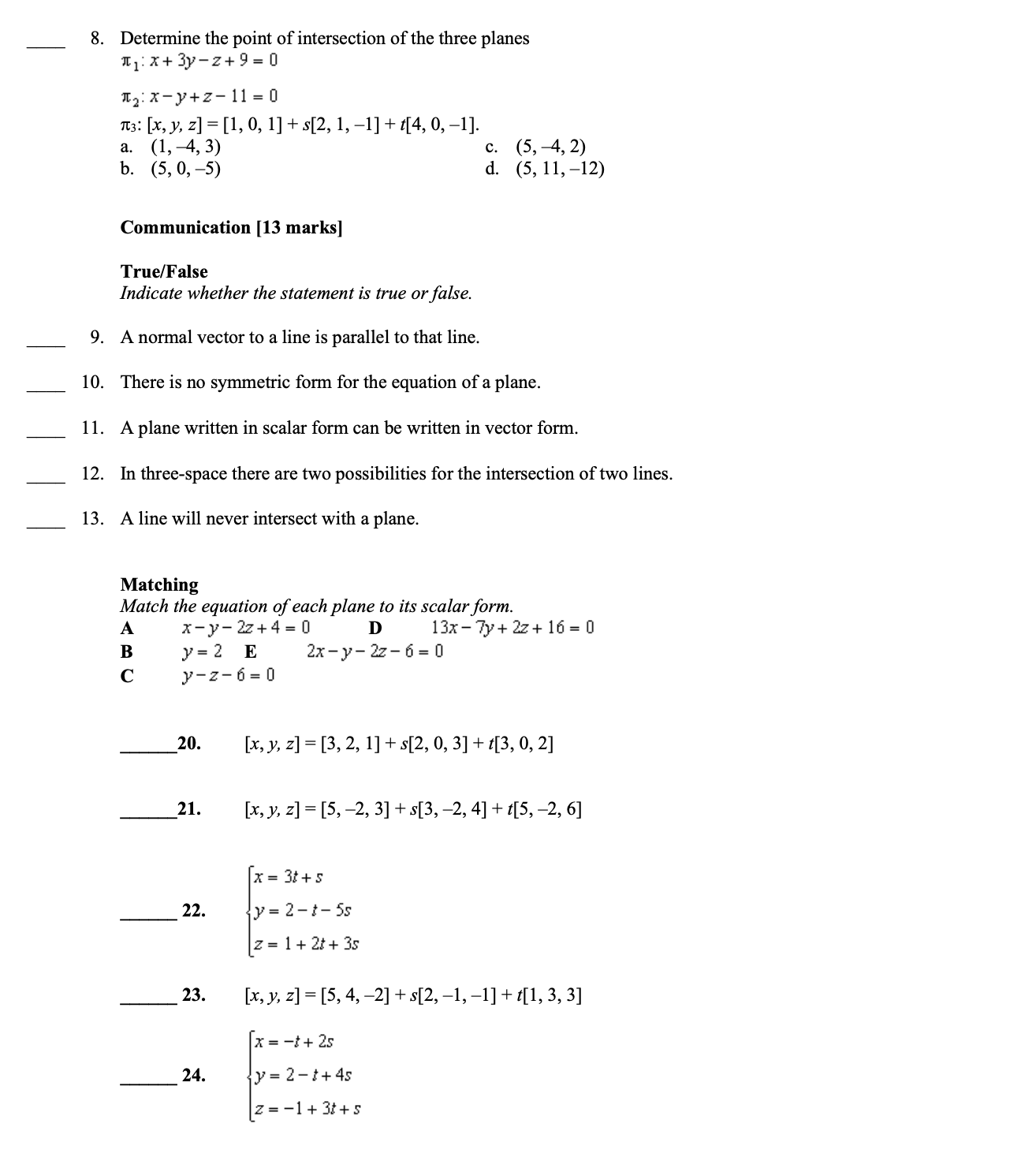 [x. r] - [3. 2] + 4-2, 0] c. [L y] -
