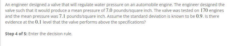 on 170 engines and the mean pressure was 7.1 pounds/square inch. Assume