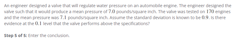 the standard deviation is known to be 0.9. Is there evidence at