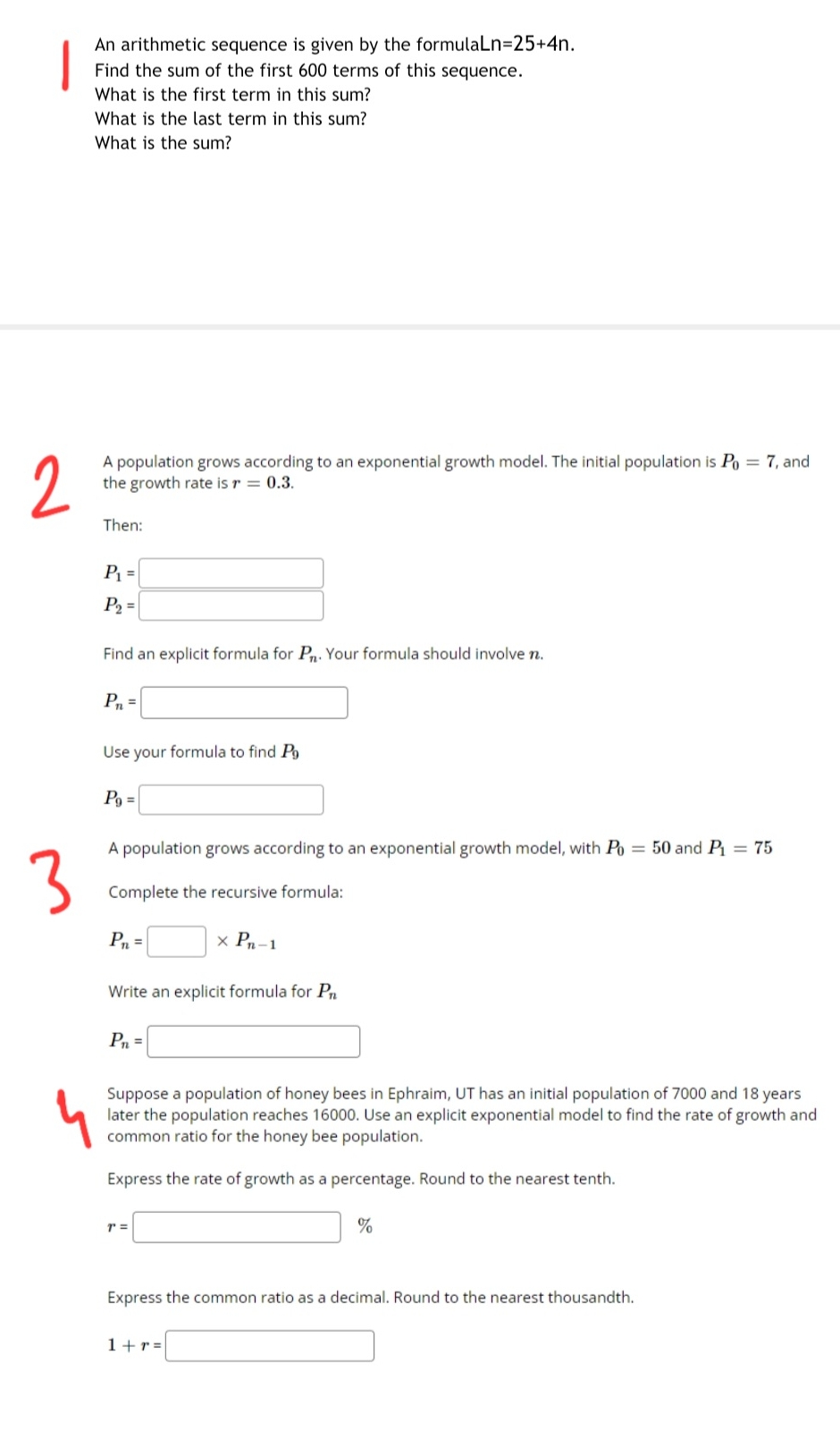 statistics and Probability An arithmetic sequence is given by the formulaLn=25+4n. Flnd