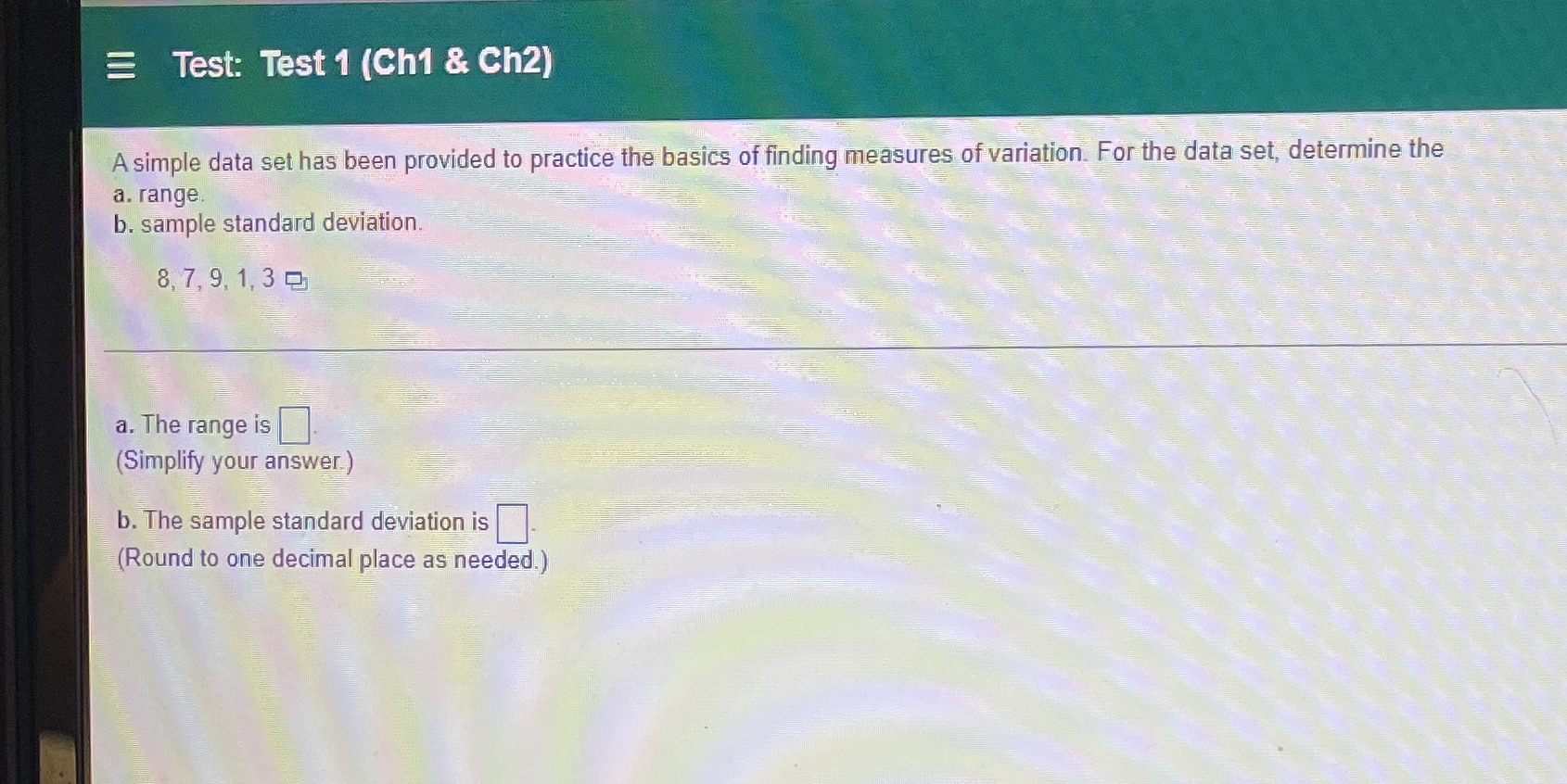 Test: Test 1 (Ch1 & Ch2) A simple data set has
