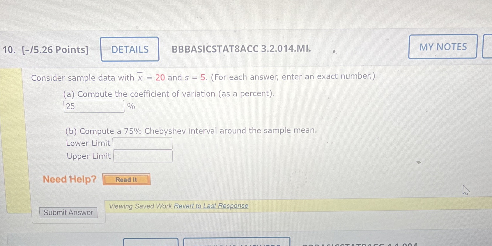  10. [-/5.26 Points] DETAILS BBBASICSTAT8ACC 3.2.014.ML. MY NOTES Consider sample data