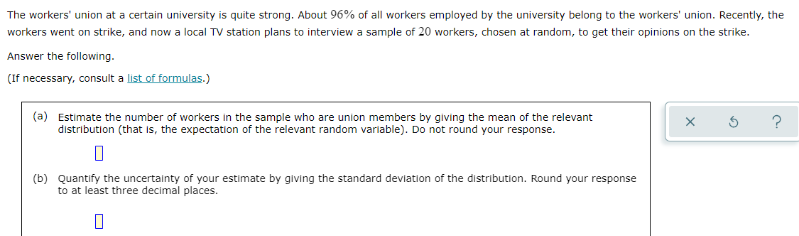 Complete the following. (If necessary, consult a list of formulas.) (a) Find