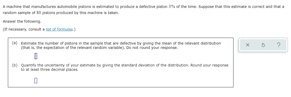 (b) Find the variance Var(X) of X. var (X) = 1The workers'