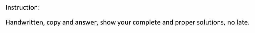 Please answer this and show your solutions on paper. I will give
