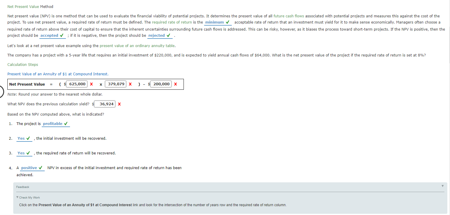 Project A and Project B, as outlined below. Project A Project A's
