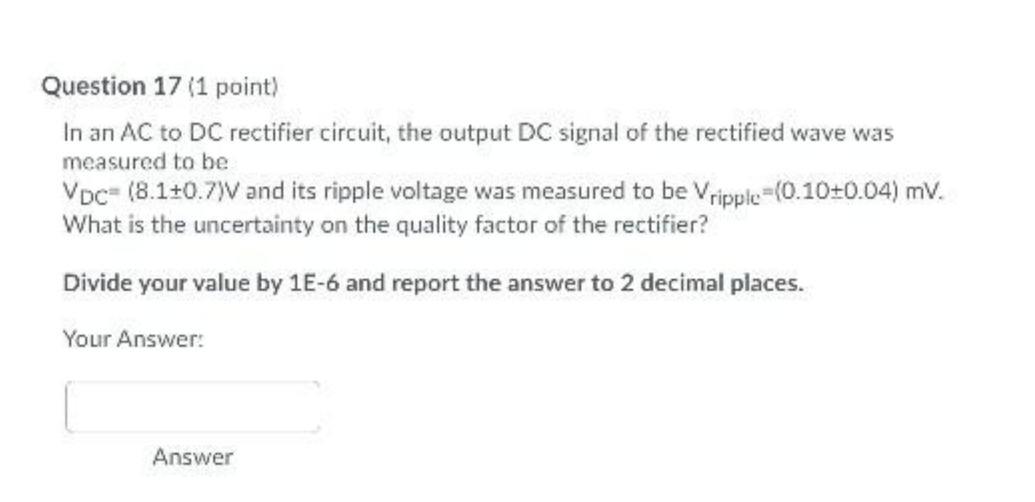 the output DC signal of the rectified wave was mea surnd to