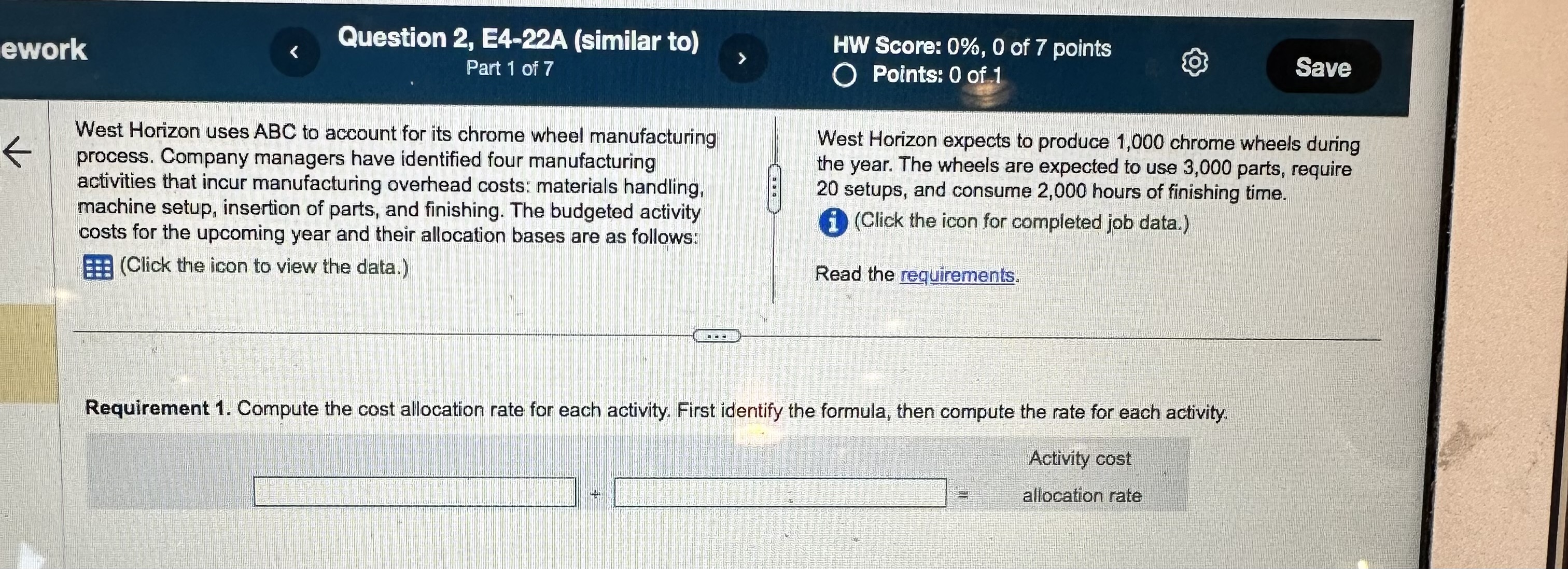 ework Question 2, E4-22A (similar to) HW Score: 0%, 0 of