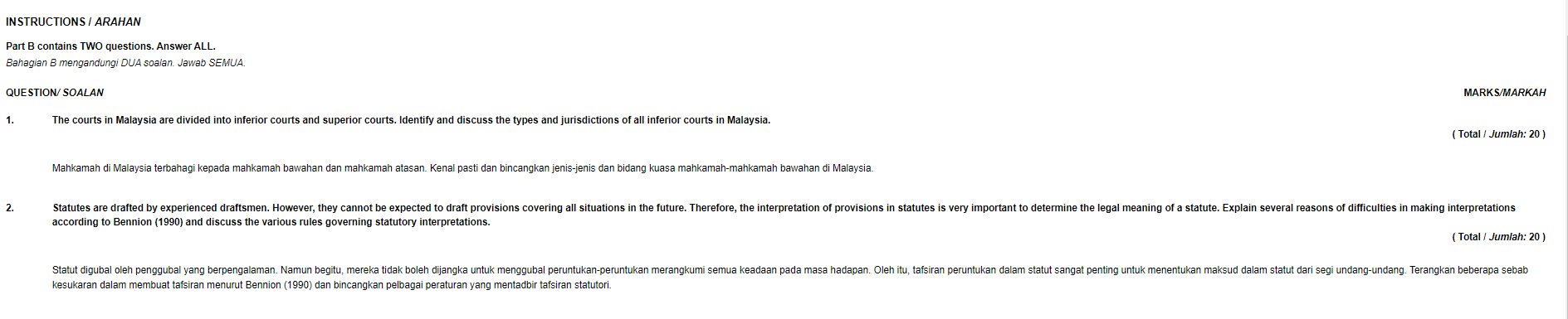 B mengandungi DUA soalan. Jawab SEMUA. QUESTION/ SOAL KS/MARKAH The courts in