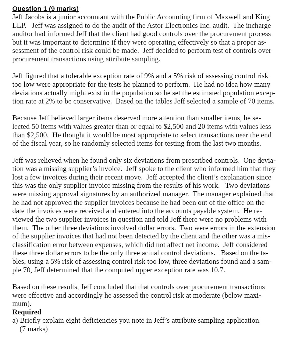 the Public Accounting firm of Maxwell and King LLP. Jeff was assigned