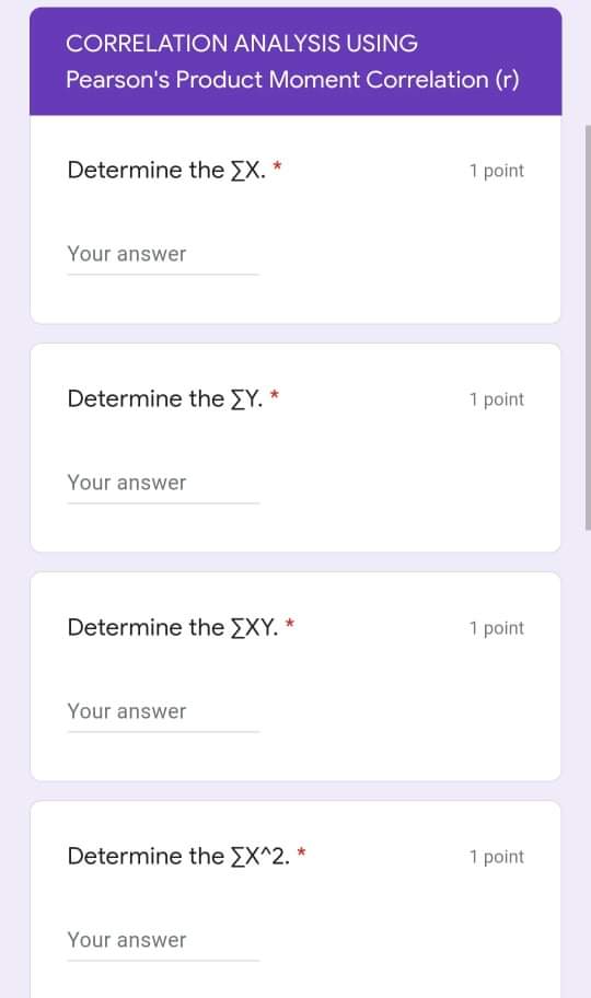  CORRELATION ANALYSIS USING Pearson's Product Moment Correlation (r) Determine the EX.