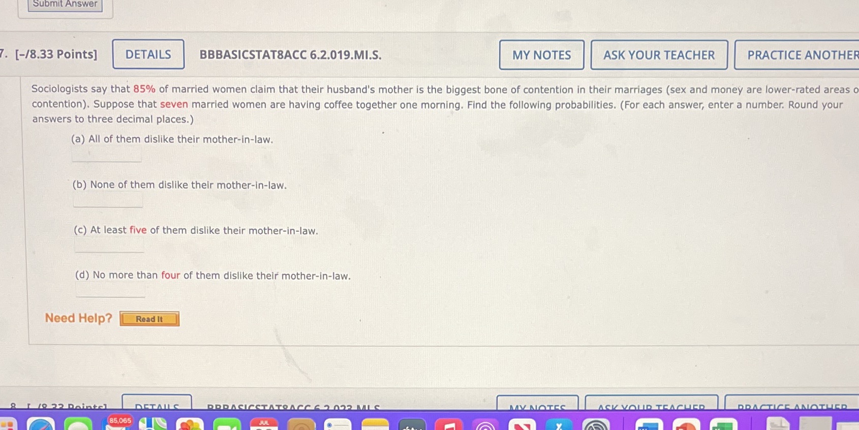 Submit Answer [-/8.33 Points] DETAILS BBBASICSTAT8ACC 6.2.019.MI.S. MY NOTES ASK YOUR