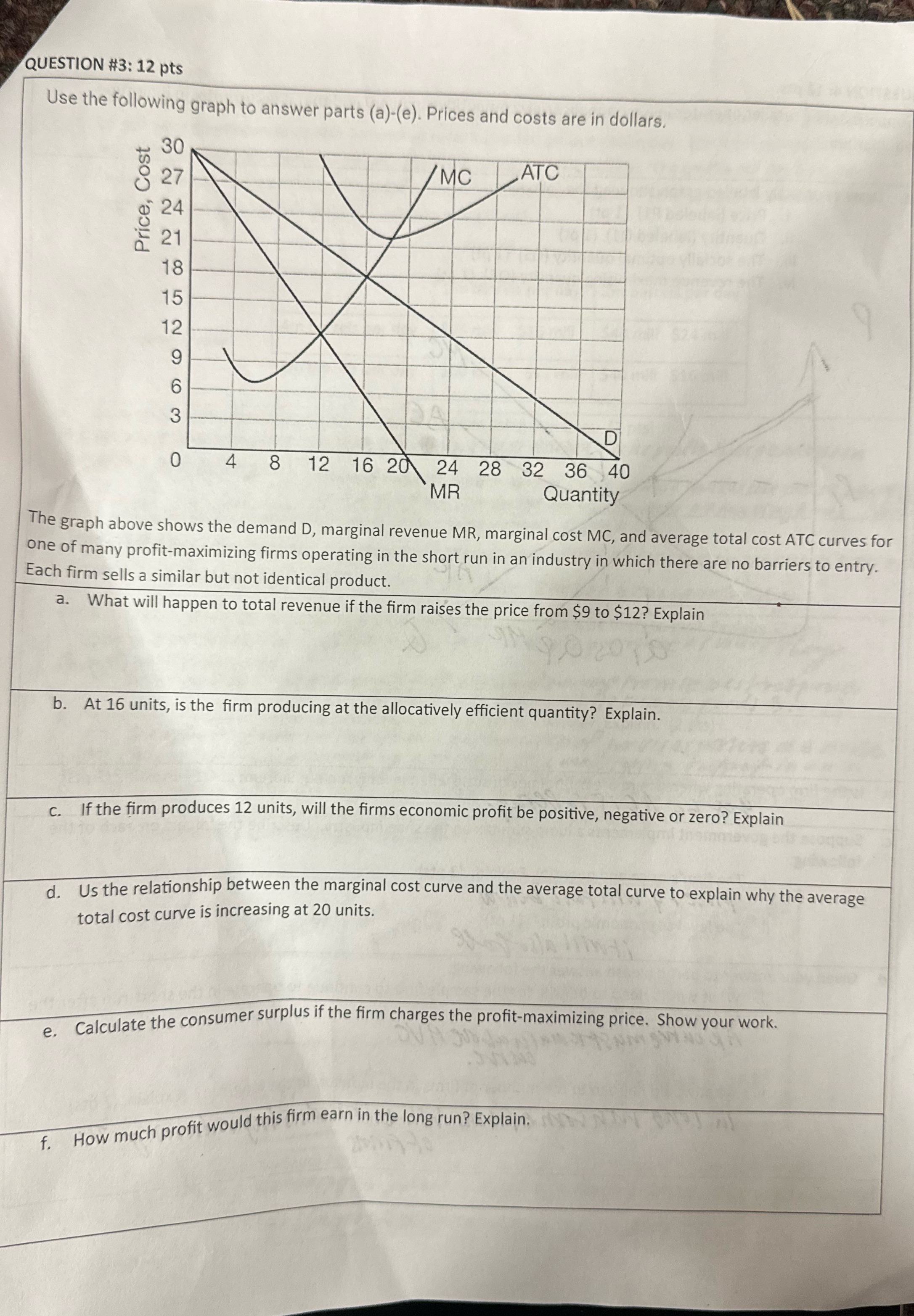  QUESTION #3: 12 pts Use the following graph to answer parts