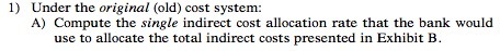 indirect cost allocation rate that the bank would use to allocate the