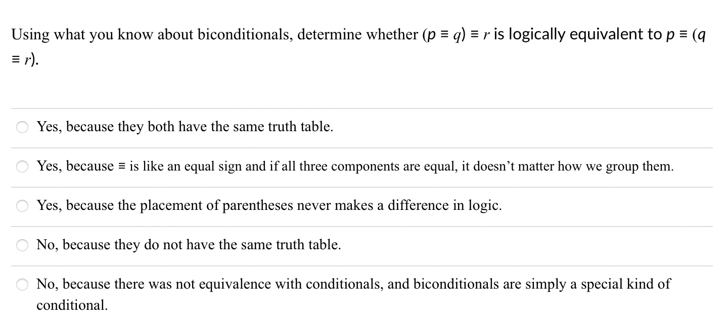 E r is logically equivalent to p E (q = r). '