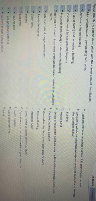 28 points Save Arrow Please match the correct description with the