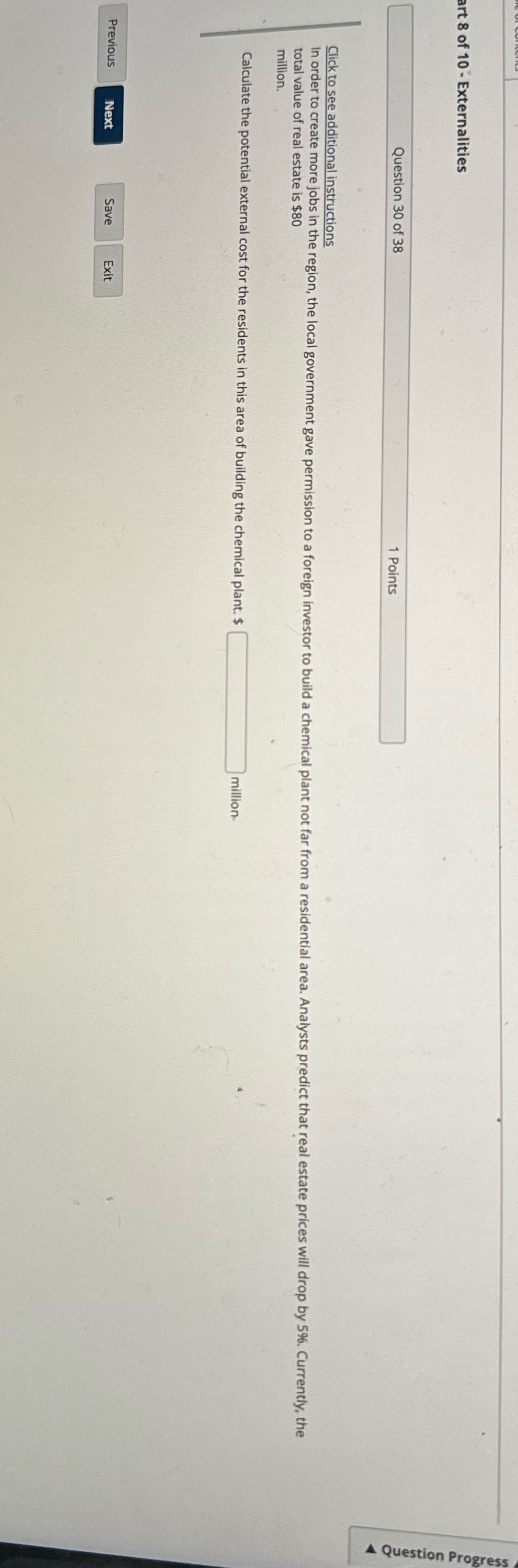 30 art 8 of 10 - Externalities A Question Progress Question 30