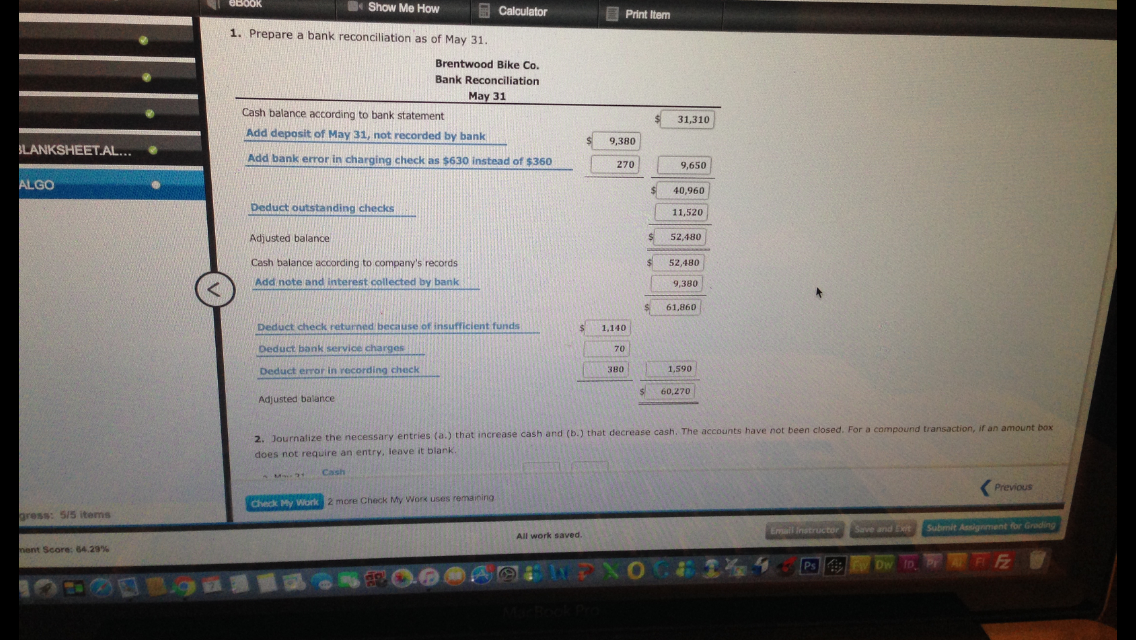 for Brentwood Bik d. A check for $360 returned with the statementad