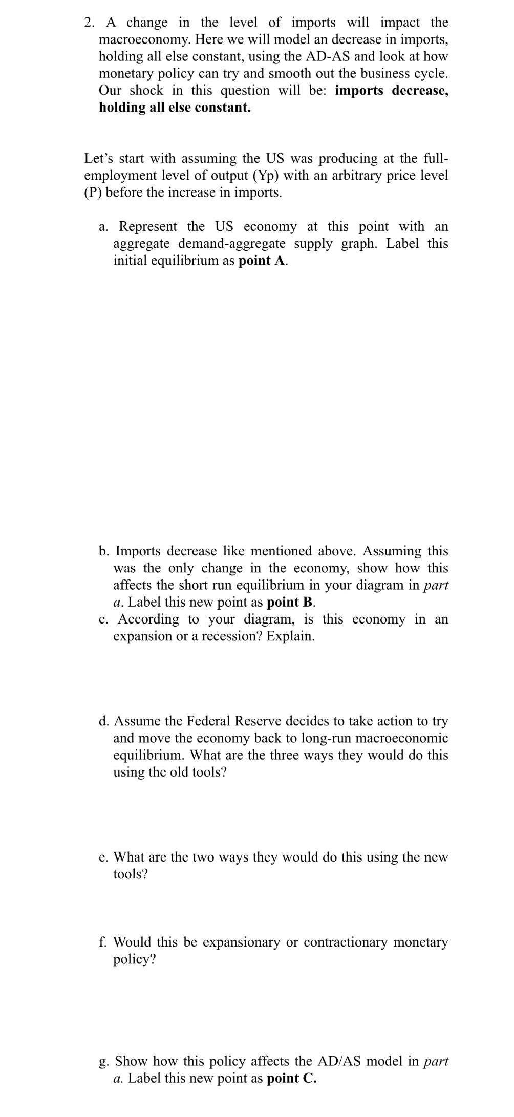 Can you assist on 2a through 2g? Please include a drawn graph