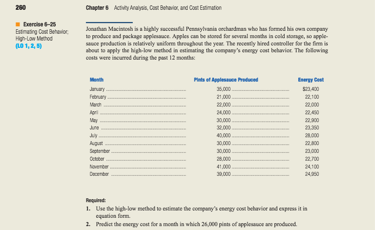 Complete exercise 6-25 and problem 7-37 in the textbook. Prepare your responses