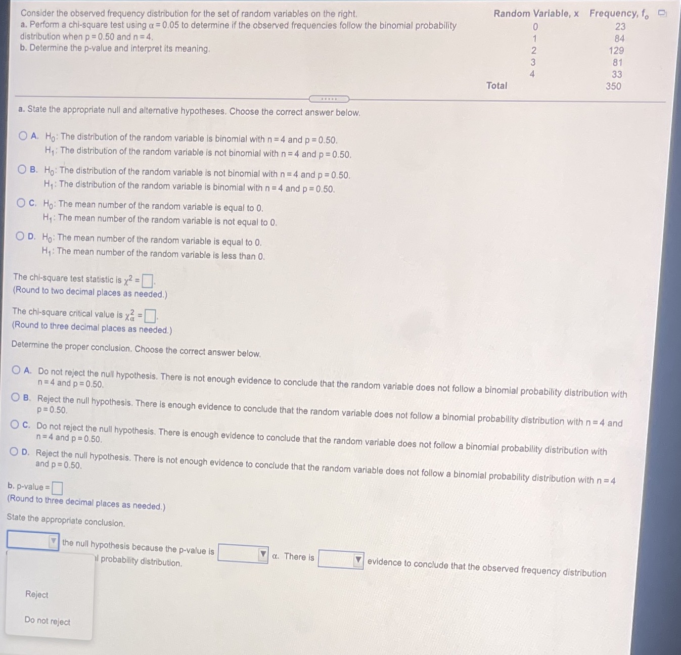  Random Variable, x Frequency, f. Consider the observed frequency distribution for