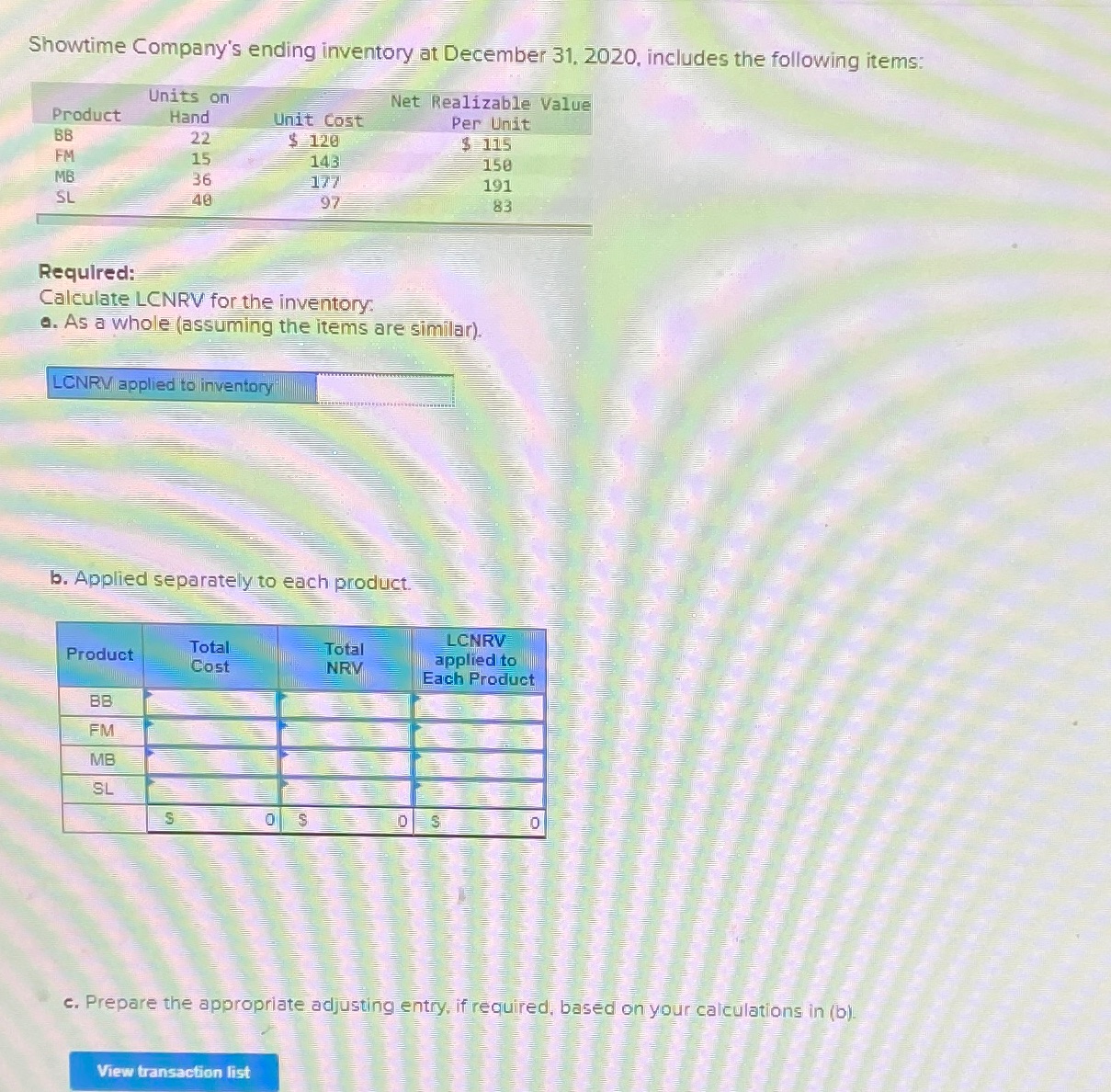 I need help with this question please, 5 a,b and c Showtime