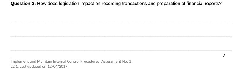  Question 2: How does legislation impact on recording transactions and preparation