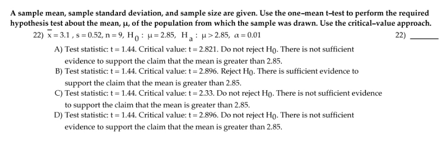 question 22 A sample mean, sample standard deviation, and sample size are