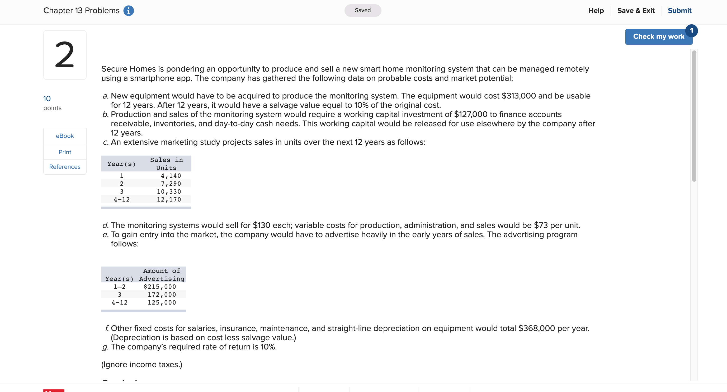 smartphone app. The company has gathered the following data on probable costs