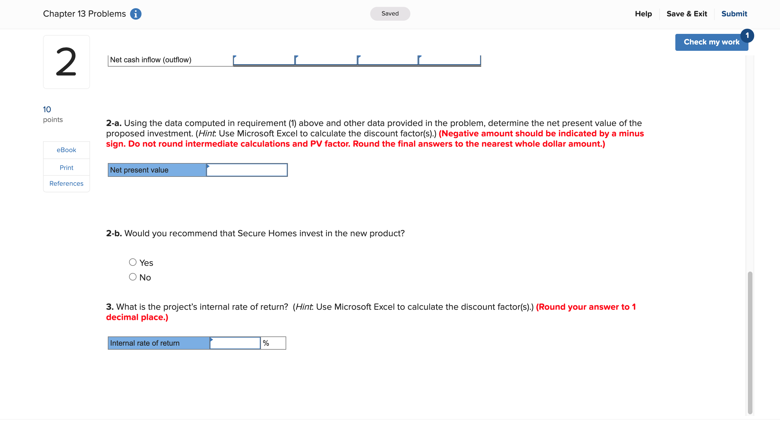 produce the monitoring system. The equipment would cost $313,000 and be usable