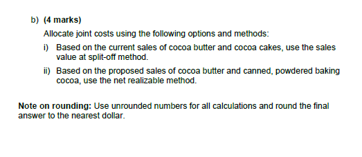 the chocolate bar division at the cocoa bean process division's cost plus