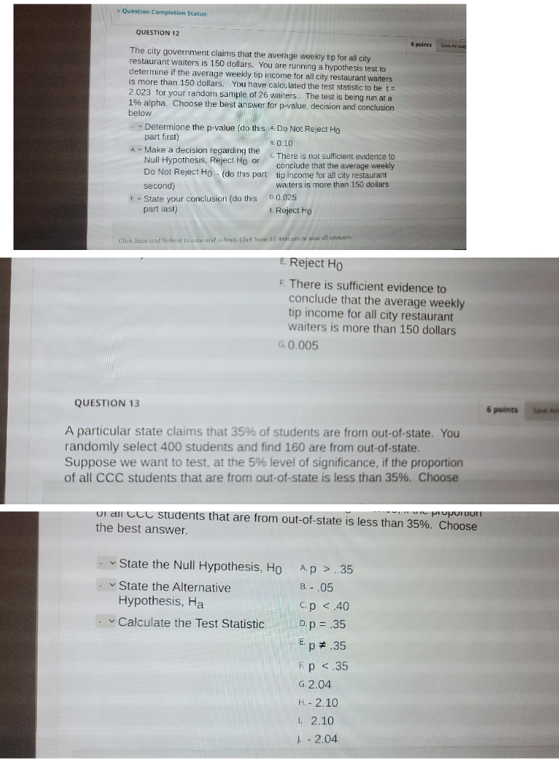 ................. Question Completion Status: QUESTION 12 6 points Save Aranver The city