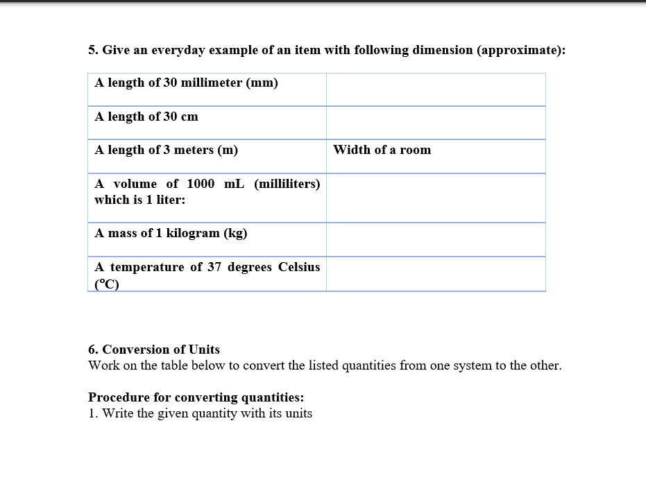 have a weighing scale) 3. Measure the following in centimeters (cm) and