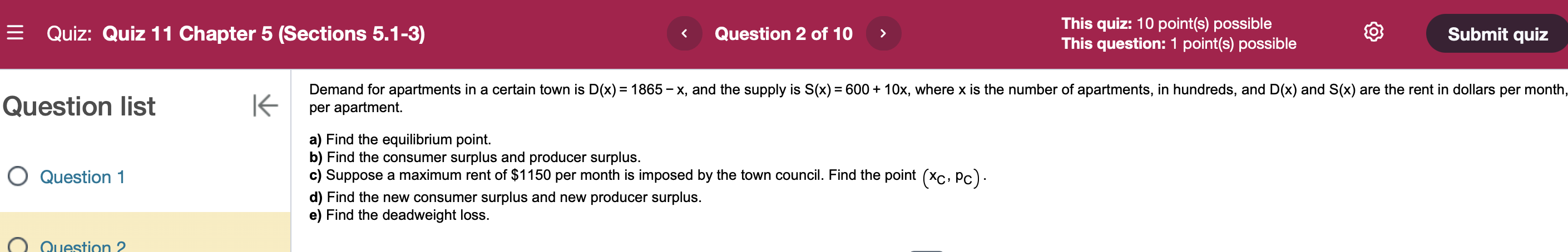 10 This quiz: 10 point(s) possible This question: 1 point(s) possible Submit