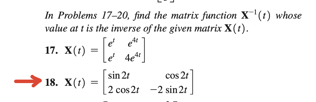  I'_l In Problems 1720, nd the matrix function X'1 (t) whose