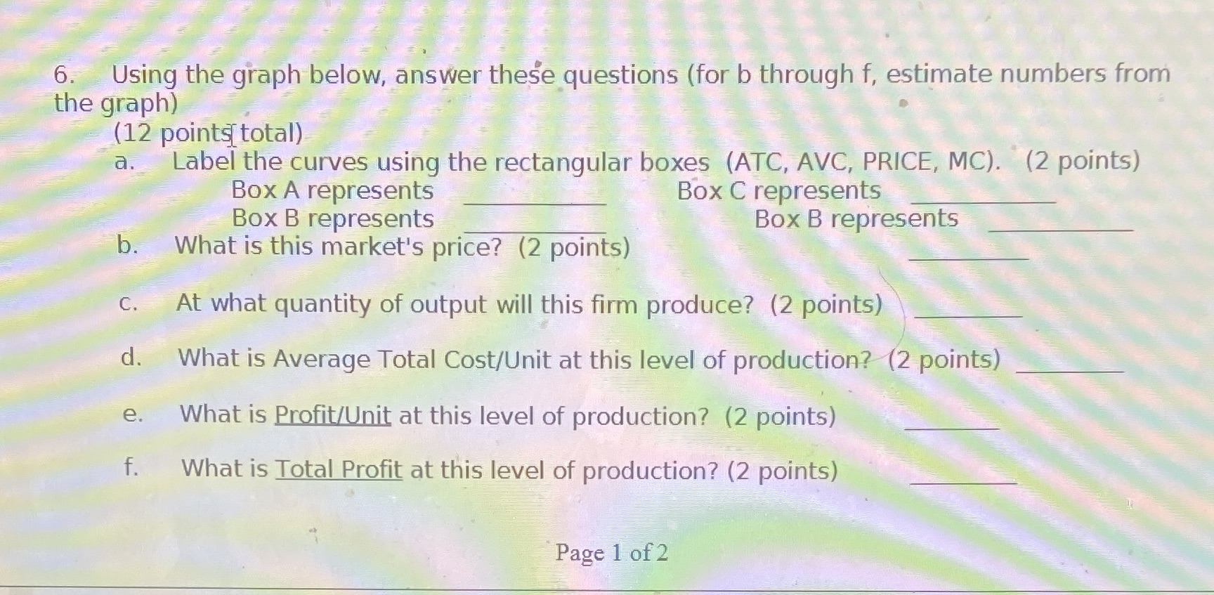  6. Using the graph below, answer these questions (for b through