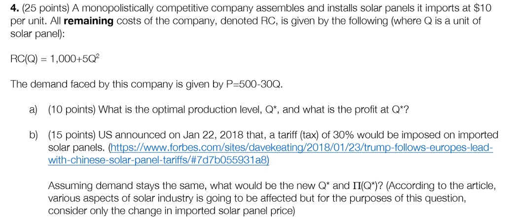 Please help finding the solutions 4. (25 points) A monopolistically competitive company