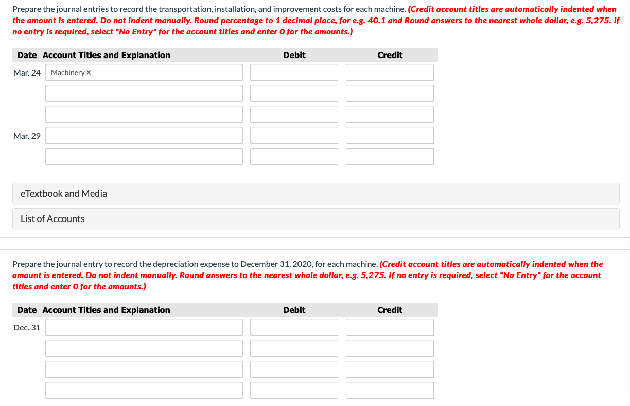 20, 2020, FineTouch Corporation purchased two machines at auction for a combined