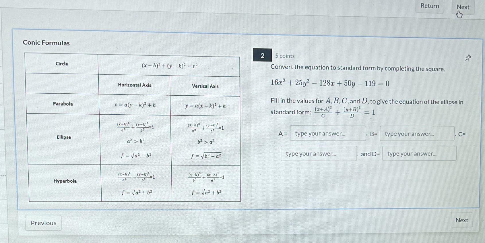  Return Next Conic Formulas 2 5 points Circle (x - h)2