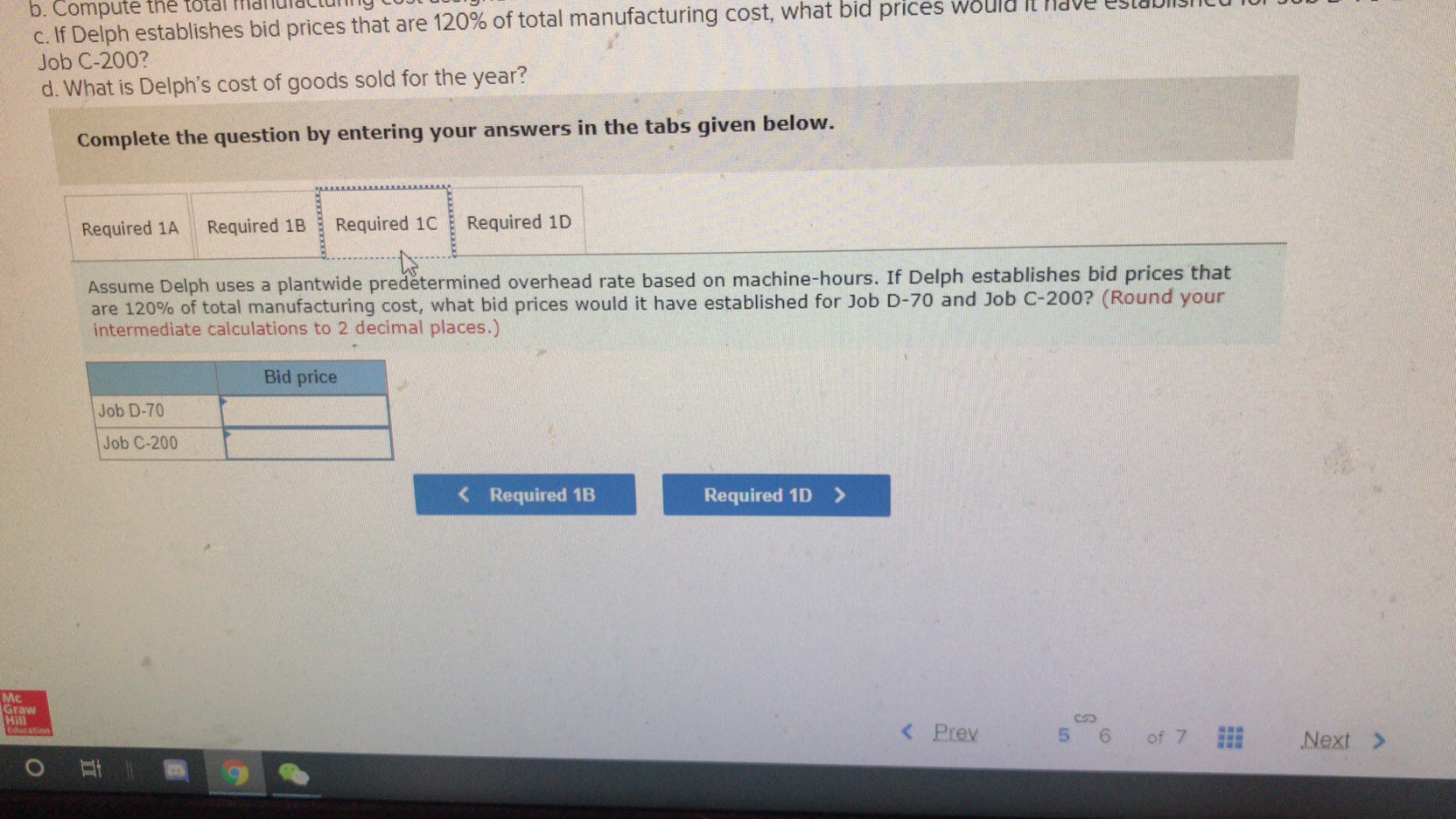 Part 1 of 2 Variable manufacturing overhead cost per machine hour 15.