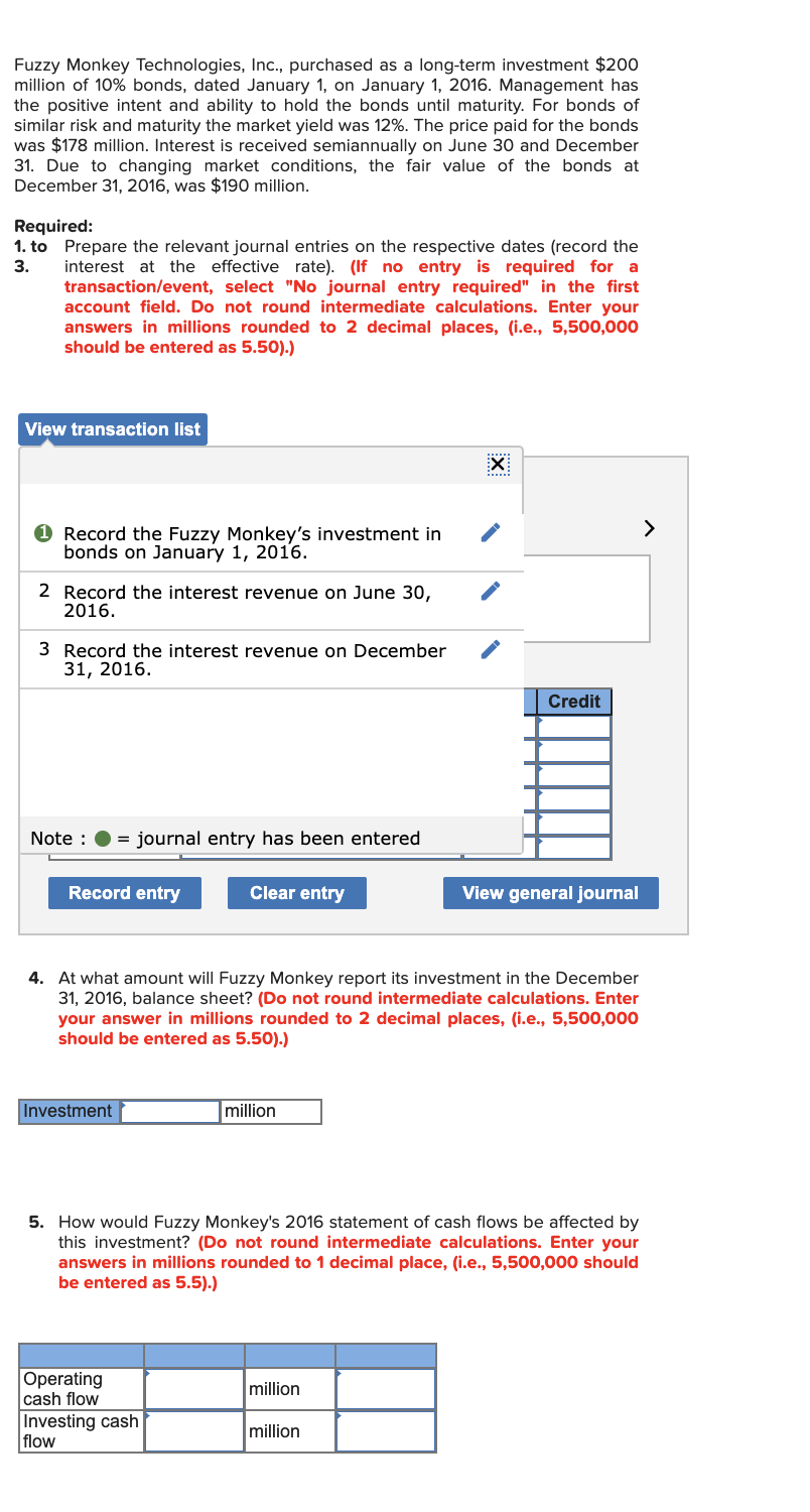 accounting please answer asap! Fuzzy Monkey Technologies, Inc.. purchased as a long-term
