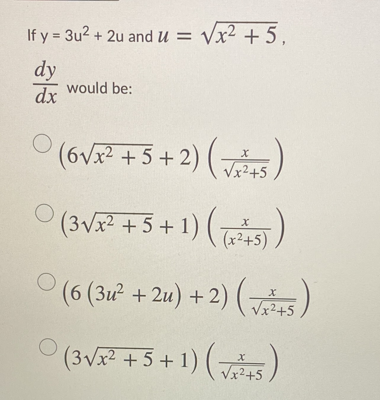 What would be the answer? If y = 3u2 + 2u and