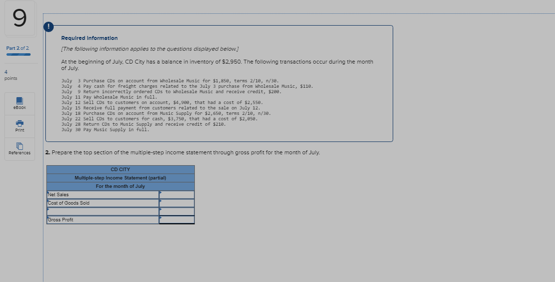 Requ Ired Informe tlon {The following information applies to the questions displayed
