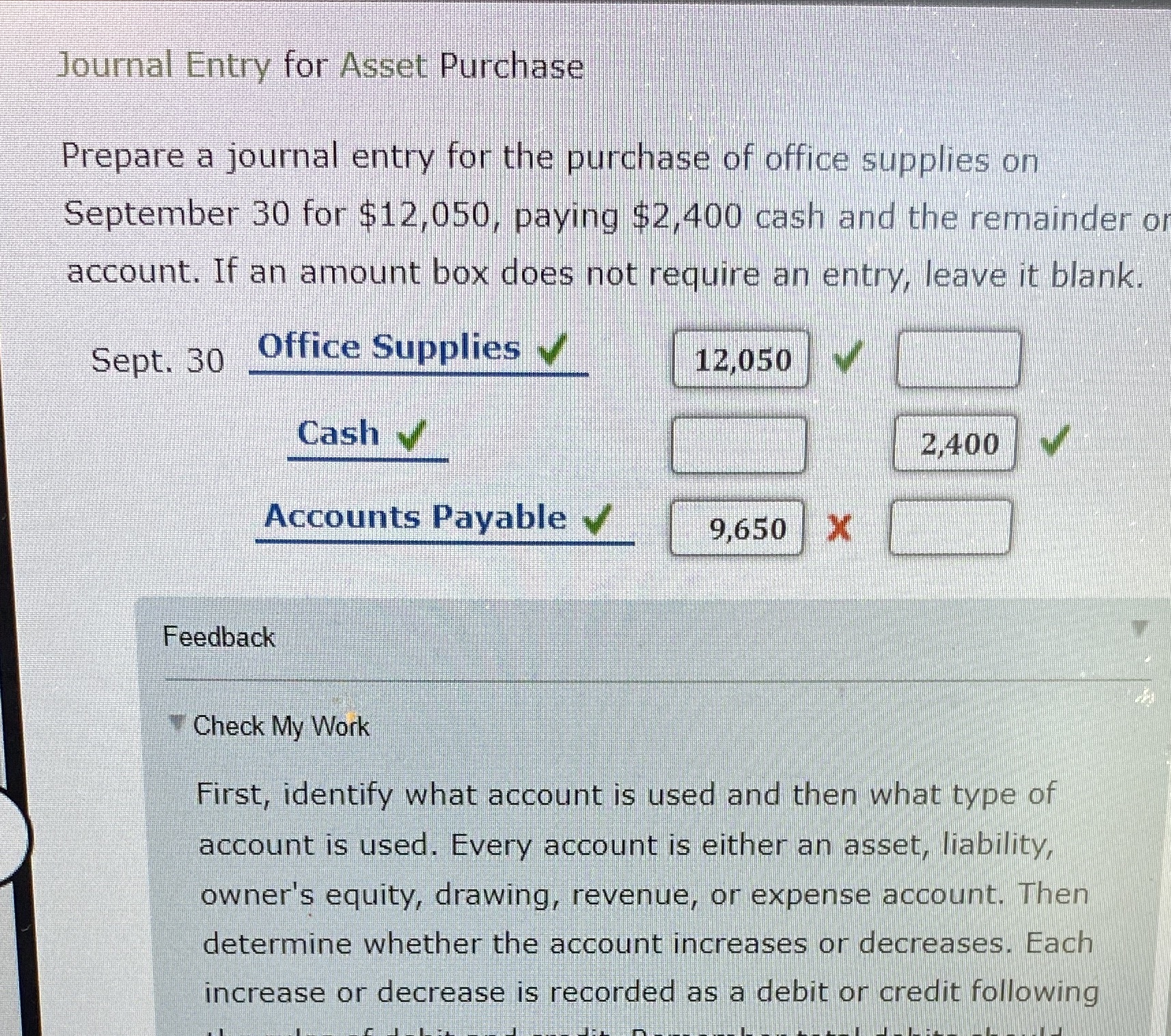purchase of office supplies on September 30 for $12,050, paying $2,400 cash