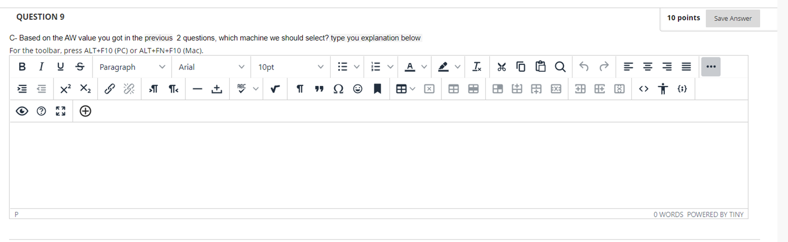 in the previous question, is this investment economically justified or not? type