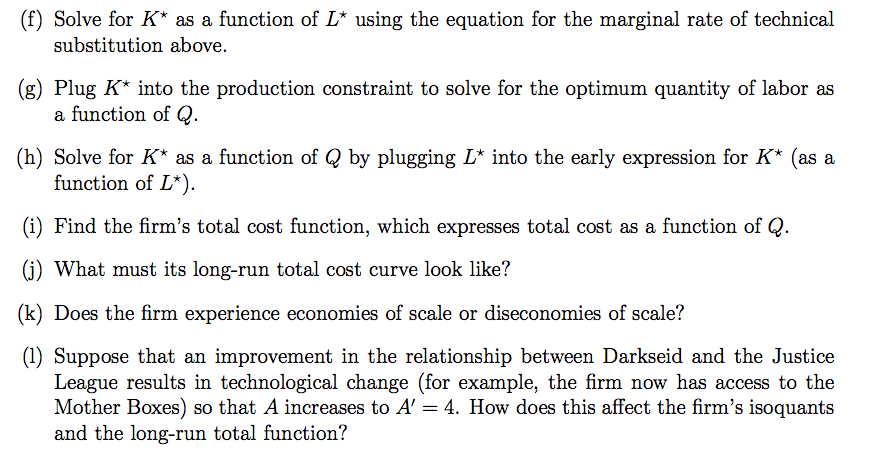 = AKiLi. If capital rents for $25 per unit per hour, labor
