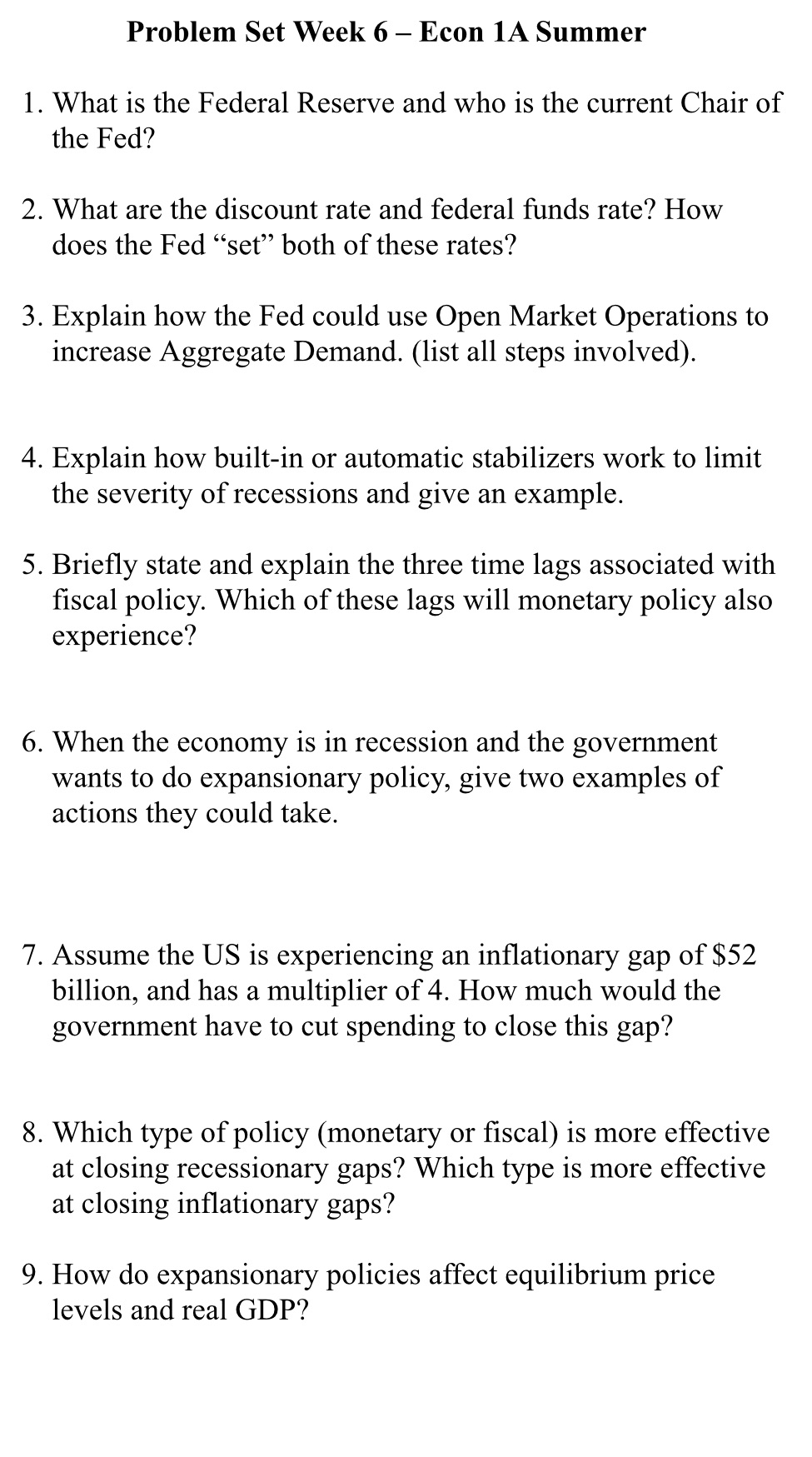 Problem Set Week 6 Econ 1A Summer . What is the