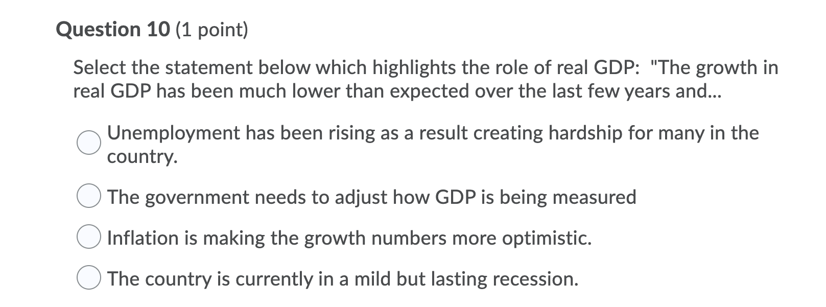 role of real GDP: "The growth in real GDP has been much