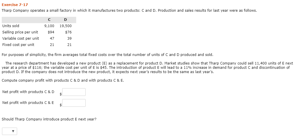 Exercise 7-17 Tharp Company operates a small factory in which it manufactures
