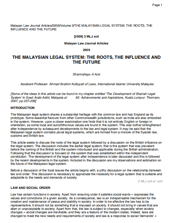Malayan Law Joumal Articles/2009/Volume 3/THE MALAYSIAN LEGAL SYSTEM: THE ROOTS, THE INFLUENCE